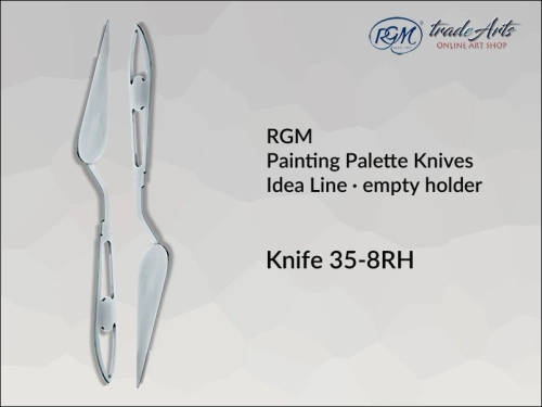 Painting Palette Knives RGM Idea Line INOX 35-8RH pusty uchwyt, szpachla malarska RGM Idea Line INOX 35-8RH pusty uchwyt,  szpachla malarska stalowa pusty uchwyt RGM Idea Line, szpachle RGM Idea Line pusty uchwyt, szpachle IN0X RGM,