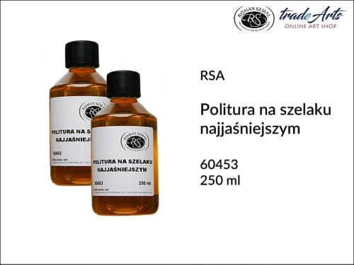 Politura na szelaku najjaśniejszym RSA, RSA politura na szelaku najjaśniejszym, werniks do złoceń, politura do drewna, szelak najjaśniejszy, politura, politurowanie, tradearts,