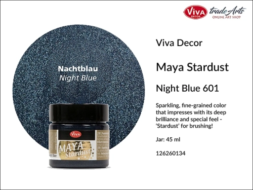 Viva Maya Stardust metallic sparkling color Night Blue 45 ml, farba brokatowa  metaliczna Maya Stardust Night Blue 45 ml, farba metaliczna iskrząca błyszcząca Maya Stardust Viva Decor, farba Viva Maya Stardust, farba opalizująca, farba zdobnicza, farba,