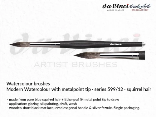 Da Vinci Modern Watercolour Brush squirrel hair 599/12 , pędzel akwarelowy da Vinci Modern + Ethergraf 599/12, pędzel da Vinci  599/12 do akwareli da Vinci + Ethergraf, pędzel akwarelowy, da Vinci pędzel akwarelowy da Vinci włosie z wiewiórki,